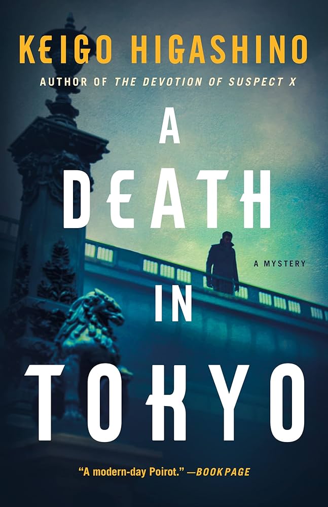 A Death in Tokyo: A Mystery (The Kyoichiro Kaga Series, 3